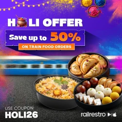 Holi Offer Save upto 50% on Train Food Orders with RailRestro